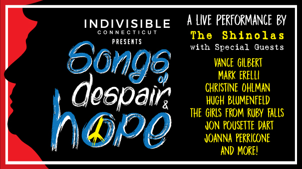 Indivisible CT presents Songs of Despair & Hope
