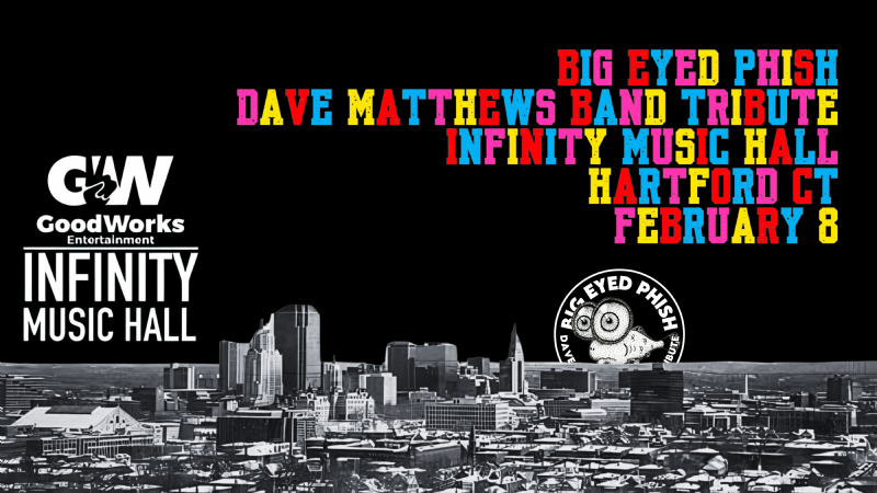 Big Eyed Phish - The Dave Matthews Band Tribute
