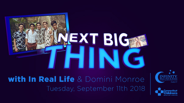 The Next Big Thing w/ In Real Life and Domini Monroe