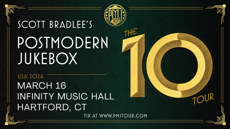 Scott Bradlee’s Postmodern Jukebox – The ‘10’ Tour