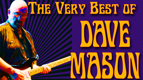 The VERY BEST of Dave Mason Introducing  Gretchen Rhodes