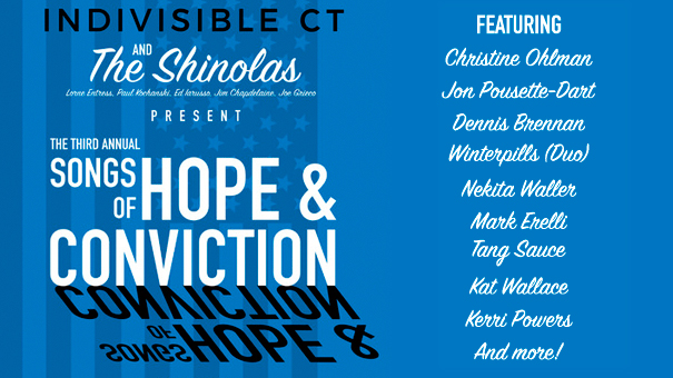 Indivisible Connecticut Presents: Songs of Hope and Conviction