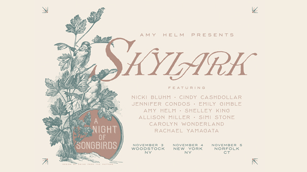 Amy Helm Presents SKYLARK