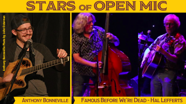 Anthony Bonneville and Famous Before We’re Dead feat. Hal Lefferts Stars of Open Mic