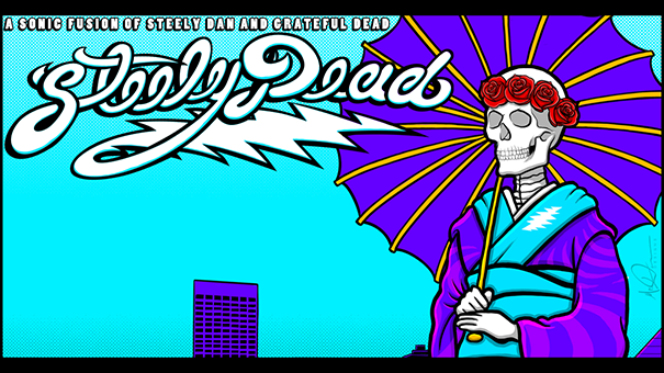 Steely Dead - A Sonic Fusion of The Grateful Dead and Steely Dan