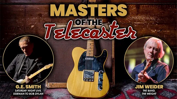 Masters of The Telecaster featuring: Jim Weider & G.E. Smith