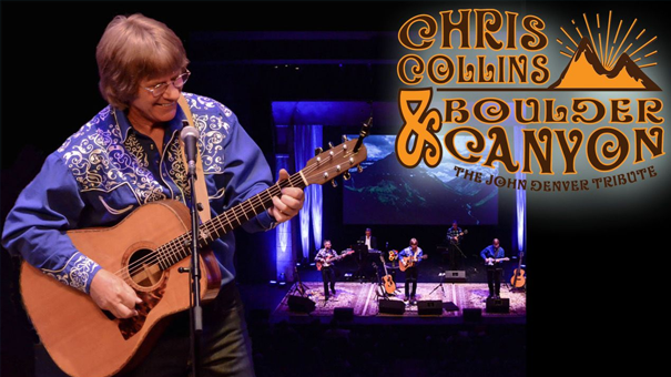 Chris Collins & Boulder Canyon - The John Denver Tribute