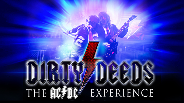Dirty Deeds - The AC/DC Experience