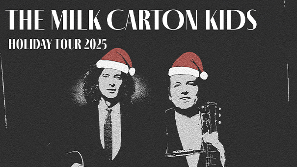 The Milk Carton Kids – Holiday Tour 2025 in Hartford, CT (12/16
