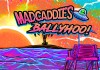 Ballyhoo! And Mad Caddies