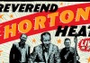 Reverend Horton Heat